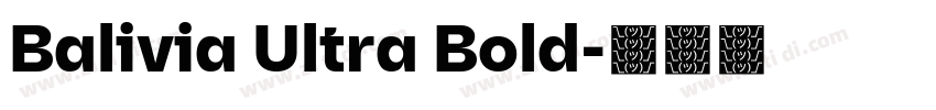 Balivia Ultra Bold字体转换